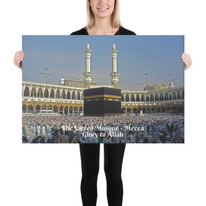 Canvas - The Sacred Mosque - (Great Mosque of Mecca) - Arabic - Mecca - Islam - Glory to Allah IMAGES OF GOD