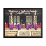 Framed poster - Ceremony in Confucian Temple in Taipei - Taiwan - Confucious IMAGES OF GOD