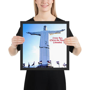 Framed poster - Cristo Rey (Christ the King) -  Colombia - South America - Monument - Jesus Christ - Catholicism IMAGES OF GOD