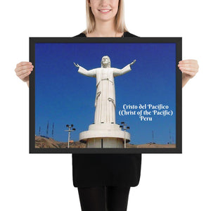 Framed poster - Cristo del Pacífico (Christ of the Pacific) -  Peru - South America - Jesus Christ Monument - Catholicism IMAGES OF GOD