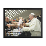 Framed poster - Pope Francis on the importance of families - Catholic Church IMAGES OF GOD