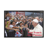 Framed poster - Pope Francis visits Panama - Central America - in 2019 - Catholic Church IMAGES OF GOD