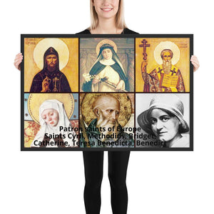 Framed poster - Six patron Saints of Europe venerated in Roman Catholicism - declared by Pope John Paul II and Pope Paul VI IMAGES OF GOD