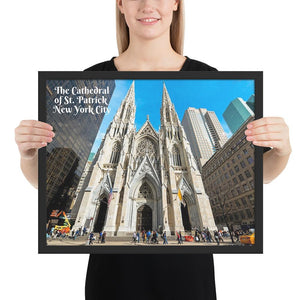 Framed poster - The Cathedral of St. Patrick - NYC USA - Roman Catholic IMAGES OF GOD