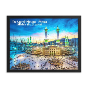 Framed poster - The Sacred Mosque - (Great Mosque of Mecca) - During Sunset Arabic - Mecca - Islam IMAGES OF GOD