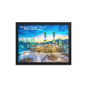 Framed poster - The Sacred Mosque - (Great Mosque of Mecca) - During Sunset Arabic - Mecca - Islam IMAGES OF GOD