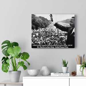 LEADERS - SMALL Canvas Gallery Wraps - Made in USA -  Martyr Dr. Martin Luther King - Historic USA figure for Voting & Human rights - WA DC Peace & voting rights march Printify