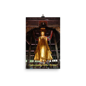 Poster - A golden standing Buddha halfway up the Mandalay Hill in Mandalay in central Myanmar IMAGES OF GOD