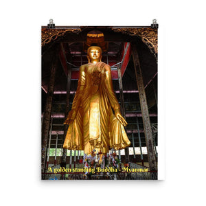 Poster - A golden standing Buddha halfway up the Mandalay Hill in Mandalay in central Myanmar IMAGES OF GOD