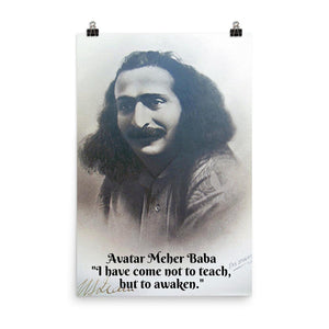 Poster - Meher Baba - " I have come not to teach, but to awaken" - Hinduism -  India IMAGES OF GOD