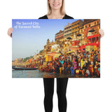 Canvas - The Sacred City of Varanasi - A major religious hub in India - Hinduism and Buddhism and Ravidassa