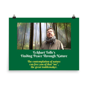 Poster - Eckhart Tolle - German Mystic - Self Inquiry - Nature